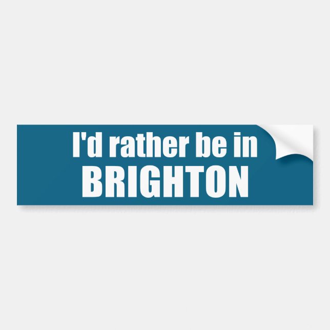 Jag skulle hellre vara i Brighton Utah Bildekal (Framsidan)