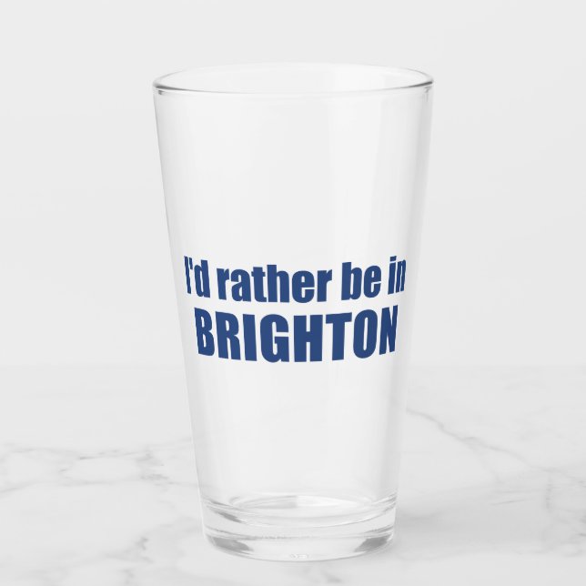Jag skulle hellre vara i Brighton Utah Glaskopp (Framsida)