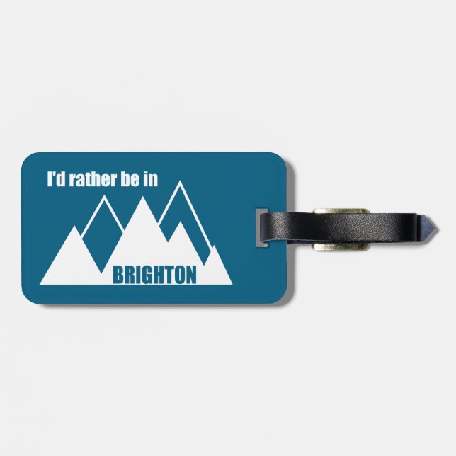 Jag skulle hellre vara i Brighton Utah Mountain Bagagebricka (Baksida Vågrät)