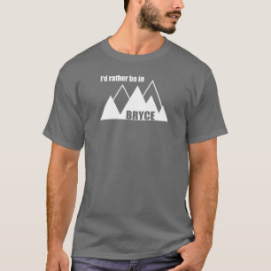 Jag skulle hellre vara i Bryce Canyon Mountain T Shirt