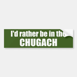 Jag skulle hellre vara i Chugach Bildekal