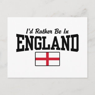 Jag skulle hellre vara i England Vykort