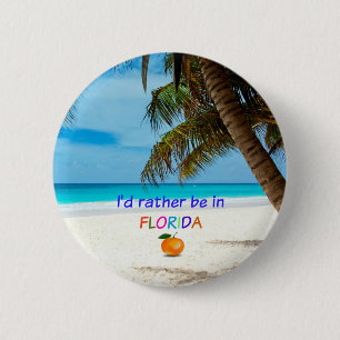 Jag skulle hellre vara i Florida Knapp