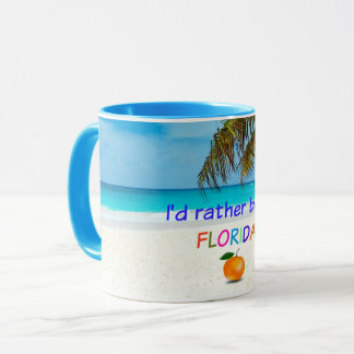 Jag skulle hellre vara i Florida Mugg