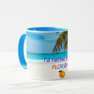 Jag skulle hellre vara i Florida Mugg