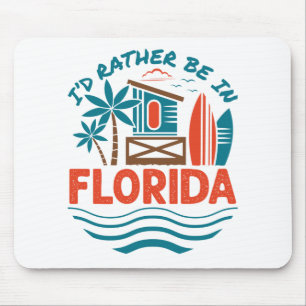 Jag skulle hellre vara i Florida Musmatta