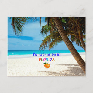 Jag skulle hellre vara i Florida Vykort