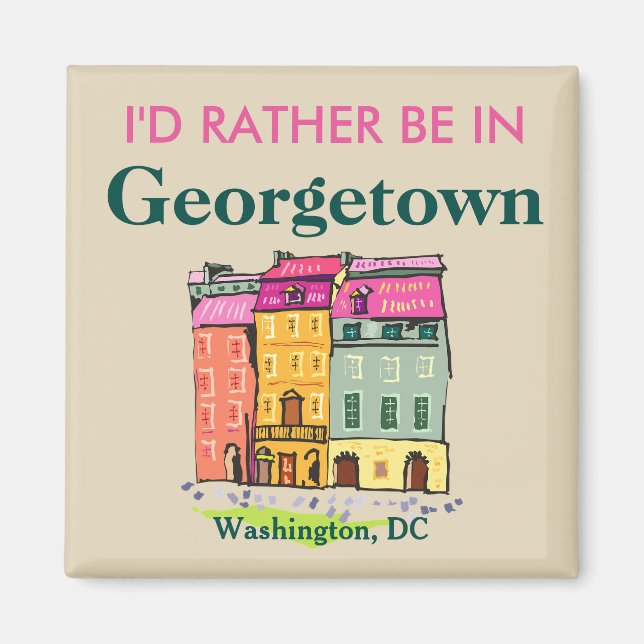 Jag skulle hellre vara i Georgetown Magnet (Framsidan)