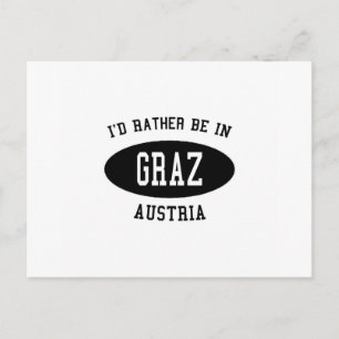 Jag skulle hellre vara i Graz, Österrike Vykort