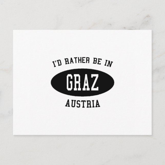 Jag skulle hellre vara i Graz, Österrike Vykort (Framsida)