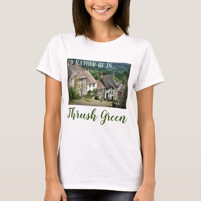 Jag skulle hellre vara i Grönten. T Shirt (Framsida)