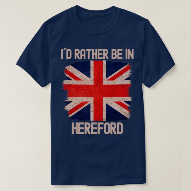 Jag skulle hellre vara i Hereford City T Shirt (Design framsida)