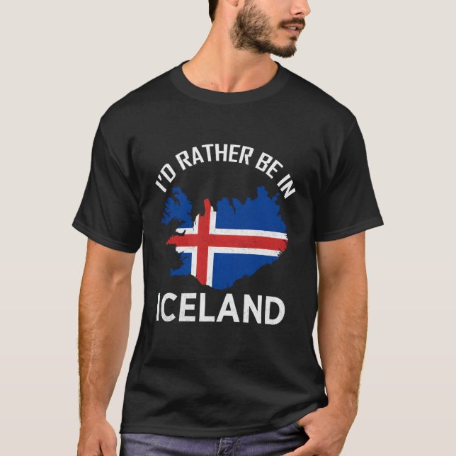 Jag skulle hellre vara i Island Island Europe Nord T Shirt (Framsida)