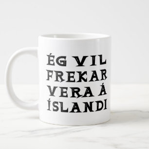 Jag skulle hellre vara i Island Quote Typography Jumbo Mugg