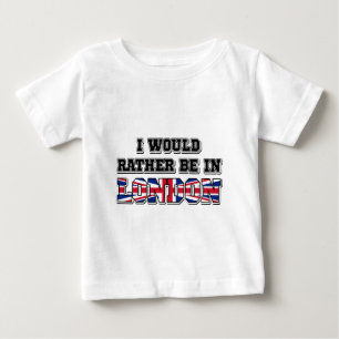 Jag skulle hellre vara i London T-shirt