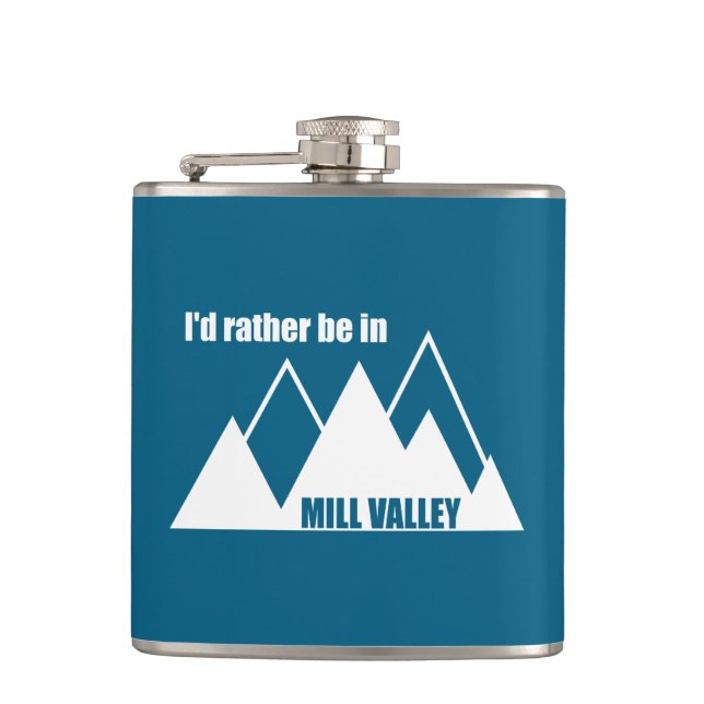 Jag skulle hellre vara i Mill Valley California Mo Fickplunta (Framsidan)