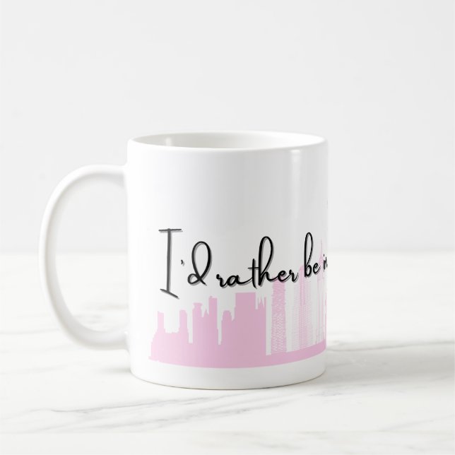 Jag skulle hellre vara i New York City Resemugg Kaffemugg (Vänster)