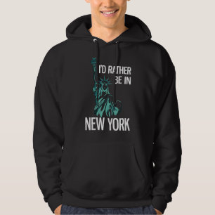 Jag skulle hellre vara i New York City Travel Hoodie