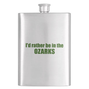Jag skulle hellre vara i Ozarks Fickplunta