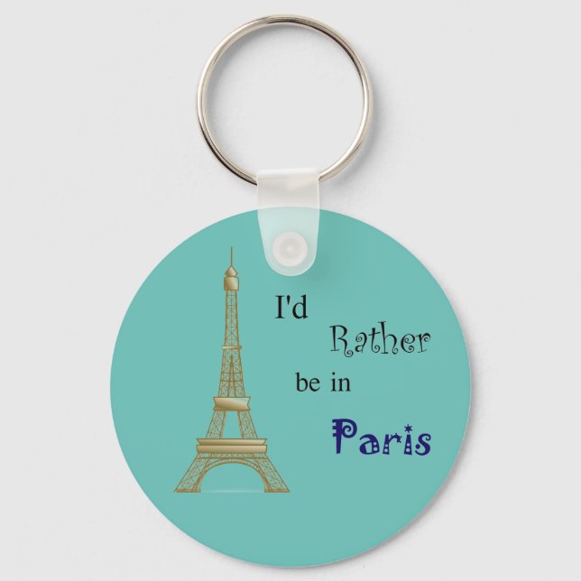 Jag skulle hellre vara i Paris Nyckelring (Framsida)
