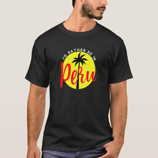 Jag skulle hellre vara i Peru - Beach Vacation Blu T Shirt (Framsida)