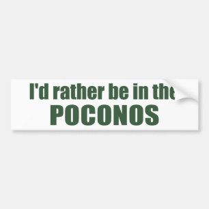 Jag skulle hellre vara i poconos bildekal