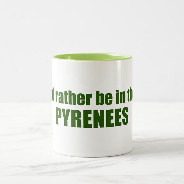 Jag skulle hellre vara i Pyrenéerna Två-Tonad Mugg (Center)