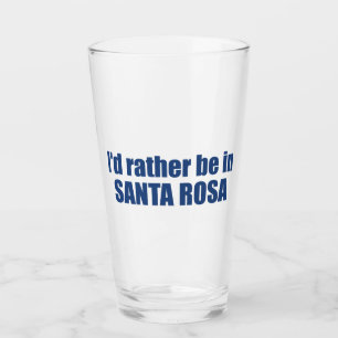 Jag skulle hellre vara i Santa Rosa Kalifornien Glaskopp