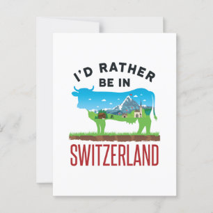 Jag skulle hellre vara i schweiziska Vacation-Alpe Vykort