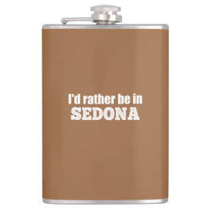 Jag skulle hellre vara i Sedona Fickplunta