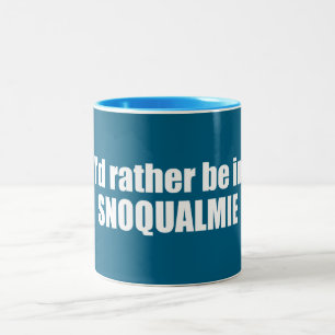 Jag skulle hellre vara i Snoqualmie Washington Två-Tonad Mugg
