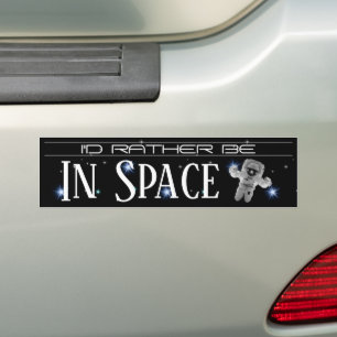 Jag skulle hellre vara i Space-stötfångare Bildekal