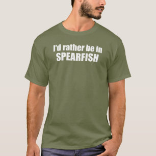 Jag skulle hellre vara i Spearfish South Dakota T Shirt