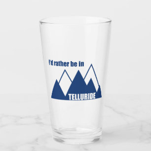 Jag skulle hellre vara i Telluride Mountain Glaskopp