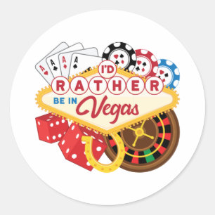 Jag skulle hellre vara i Vegas Casino Spelare Gamb Runt Klistermärke
