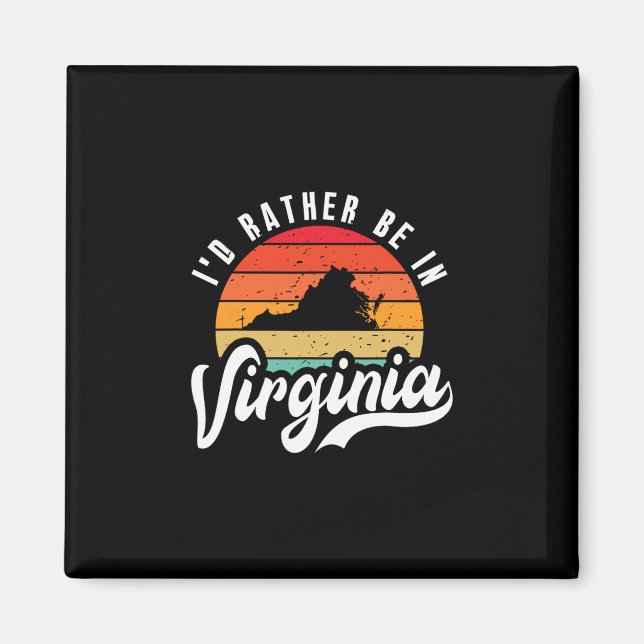 Jag skulle hellre vara i Virginia Magnet (Framsidan)
