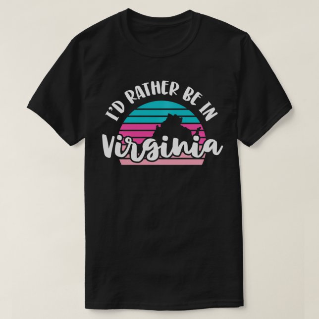 Jag skulle hellre vara i Virginia Pullover T Shirt (Design framsida)