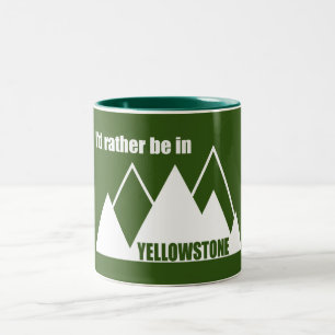 Jag skulle hellre vara i Yellowstone Mountain Två-Tonad Mugg