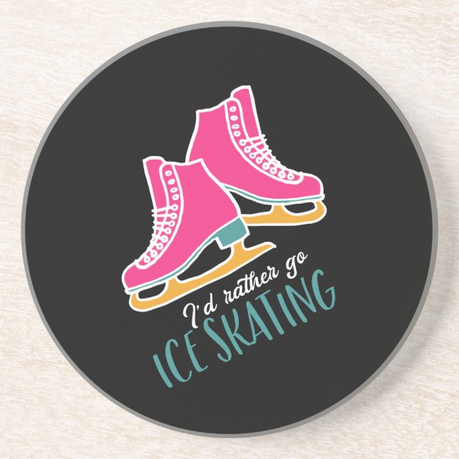 Jag skulle hellre vara Ice Skating Funny Figur Ska Underlägg (Framsidan)