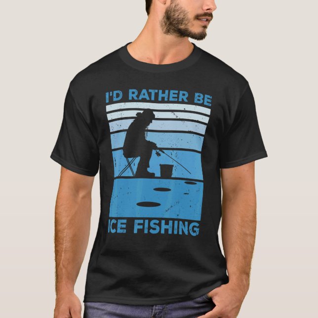 Jag skulle hellre vara isfiske med is Ice T Shirt (Framsida)