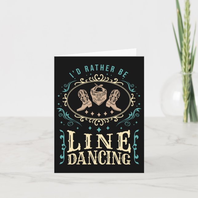 Jag skulle hellre vara Line Dancing Funny Line Dan Kort (Framsida)