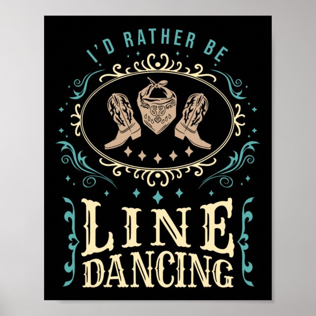 Jag skulle hellre vara Line Dancing Funny Line Dan Poster (Framsidan)