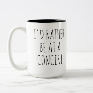 Jag skulle hellre vara på en konsert, musik Två-Tonad mugg