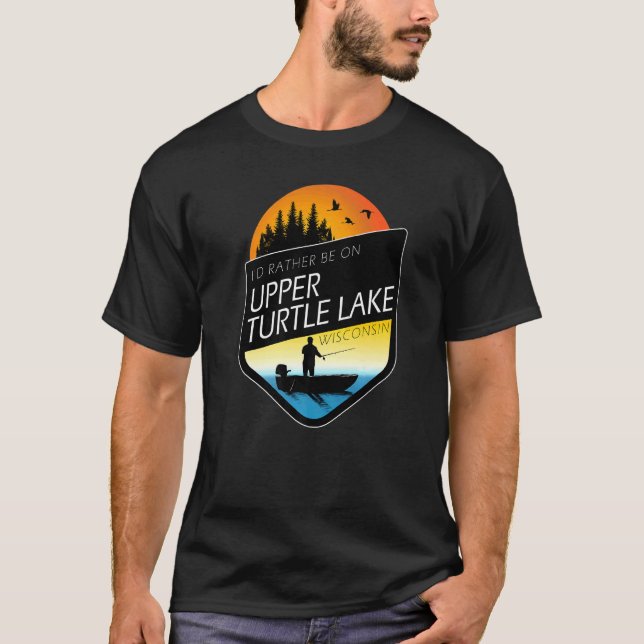 Jag skulle hellre vara på Upper Turtle Lake Wiscon T Shirt (Framsida)