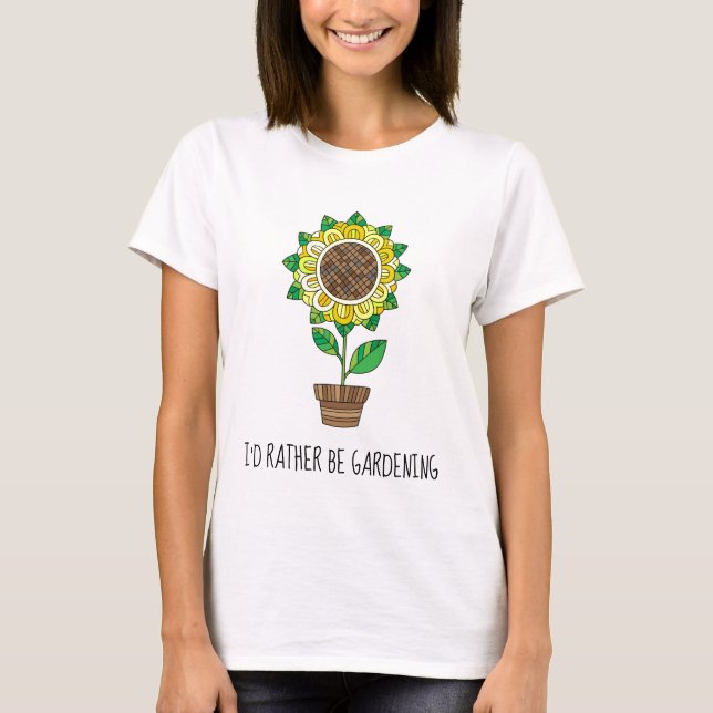 Jag skulle hellre vara , söt blommigt T-Shirt (Framsida)