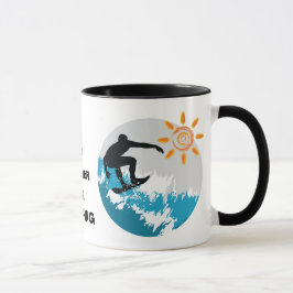 Jag skulle hellre vara Surfing Design Coffee Mugg