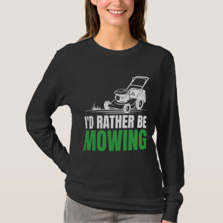 Jag skulle hellre vilja ha Superskoj för Gräsmatta T Shirt
