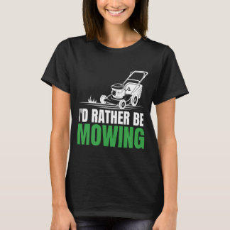 Jag skulle hellre vilja ha Superskoj för Gräsmatta T Shirt