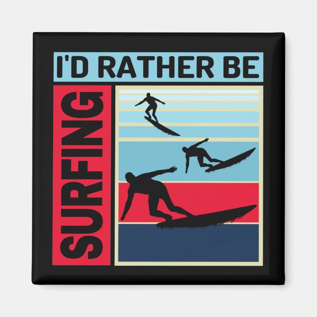 JAG SKULLE HELRE SURFA MAGNET (Framsidan)