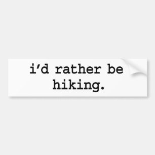 jag skulle hiking. ganska bildekal